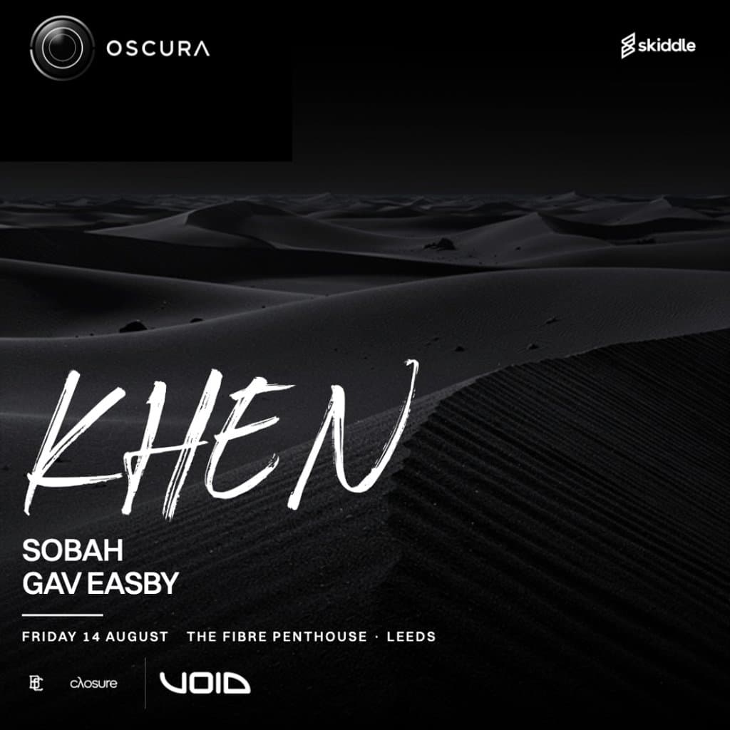 OSCURA Presents Khen
